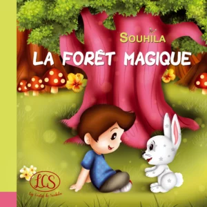Livre La fôret magique Les contes de Souhila