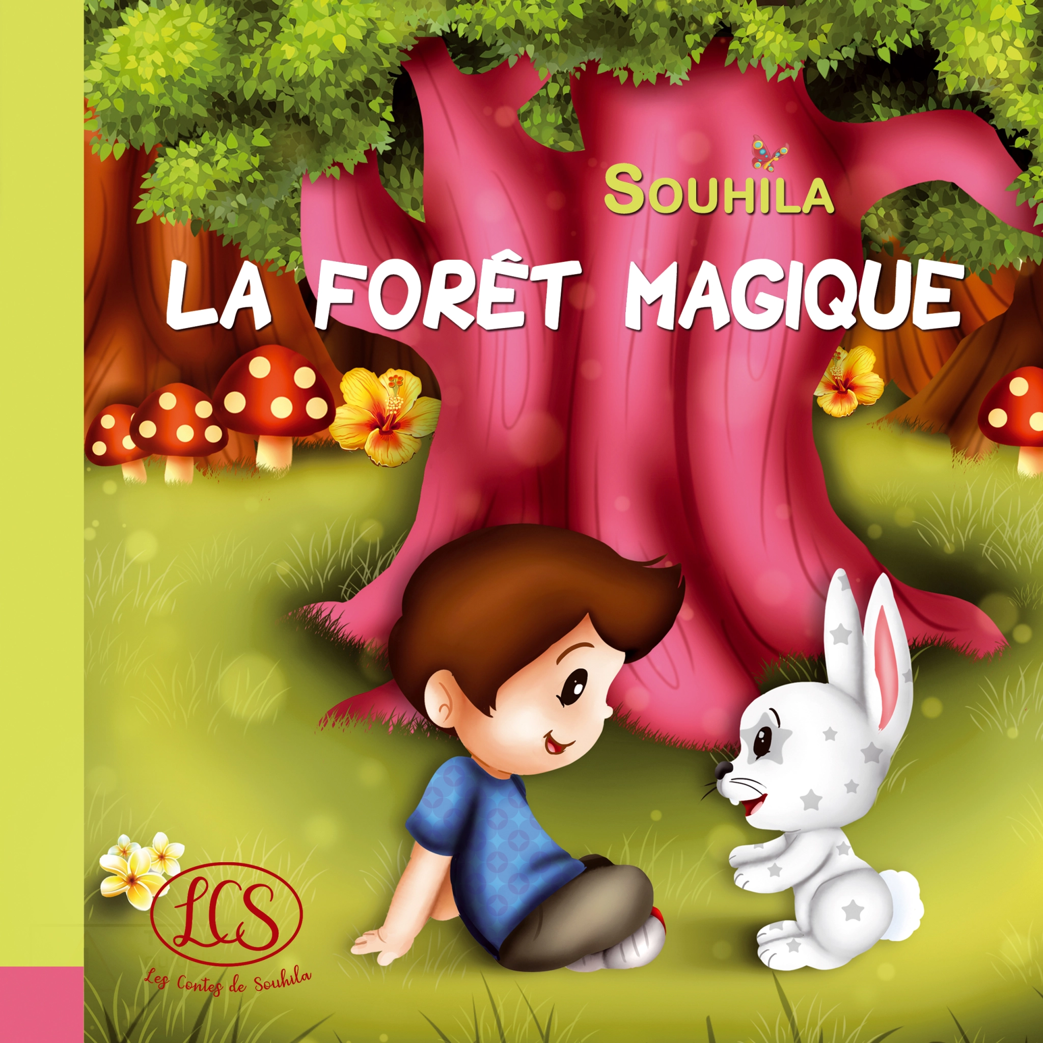 Livre La fôret magique Les contes de Souhila